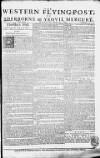 Sherborne Mercury Monday 27 February 1758 Page 1