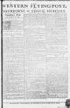 Sherborne Mercury Monday 15 May 1758 Page 1