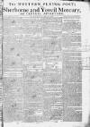 Sherborne Mercury Monday 22 March 1790 Page 1