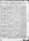 Sherborne Mercury Monday 09 August 1790 Page 1