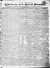 Sherborne Mercury Monday 06 March 1820 Page 1