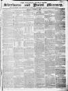 Sherborne Mercury Monday 11 March 1822 Page 1