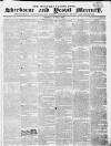 Sherborne Mercury Monday 03 June 1822 Page 1
