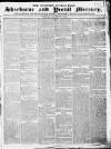 Sherborne Mercury Monday 19 August 1822 Page 1