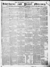 Sherborne Mercury Monday 26 August 1822 Page 1