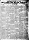 Sherborne Mercury Monday 01 May 1826 Page 1