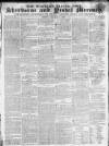 Sherborne Mercury Monday 24 March 1828 Page 1
