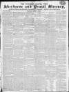 Sherborne Mercury Monday 07 April 1828 Page 1