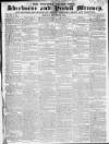 Sherborne Mercury Monday 06 October 1828 Page 1