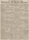 Sherborne Mercury Monday 15 March 1830 Page 1