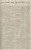 Sherborne Mercury Monday 11 July 1831 Page 1