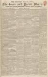 Sherborne Mercury Monday 28 April 1834 Page 1