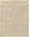 Sherborne Mercury Monday 01 April 1839 Page 1