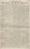 Sherborne Mercury Monday 27 April 1840 Page 1