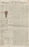 Sherborne Mercury Monday 11 May 1840 Page 1