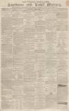 Sherborne Mercury Saturday 01 April 1843 Page 1
