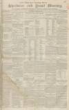 Sherborne Mercury Saturday 20 April 1844 Page 1