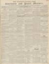 Sherborne Mercury Saturday 07 December 1844 Page 1