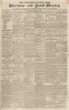 Sherborne Mercury Saturday 16 January 1847 Page 1