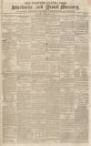 Sherborne Mercury Saturday 13 February 1847 Page 1