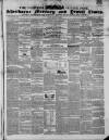 Sherborne Mercury Tuesday 21 February 1854 Page 1