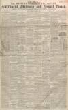Sherborne Mercury Tuesday 27 November 1855 Page 1