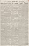 Sherborne Mercury Tuesday 05 February 1856 Page 1