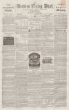 Sherborne Mercury Tuesday 08 June 1858 Page 1