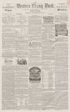 Sherborne Mercury Tuesday 21 December 1858 Page 1