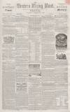 Sherborne Mercury Tuesday 25 January 1859 Page 1