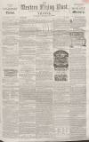 Sherborne Mercury Tuesday 15 March 1859 Page 1
