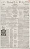 Sherborne Mercury Tuesday 05 April 1859 Page 1