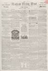 Sherborne Mercury Tuesday 12 April 1859 Page 1