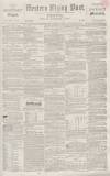 Sherborne Mercury Tuesday 06 September 1859 Page 1