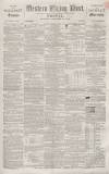 Sherborne Mercury Tuesday 22 November 1859 Page 1