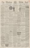 Sherborne Mercury Tuesday 09 February 1864 Page 1