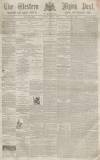 Sherborne Mercury Tuesday 03 January 1865 Page 1