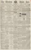 Sherborne Mercury Tuesday 04 April 1865 Page 1