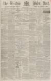 Sherborne Mercury Tuesday 21 November 1865 Page 1
