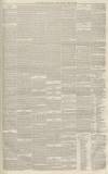 Sherborne Mercury Tuesday 24 April 1866 Page 7