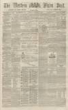 Sherborne Mercury Tuesday 12 February 1867 Page 1