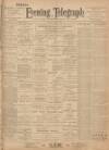 Northamptonshire Evening Telegraph Monday 09 July 1900 Page 1