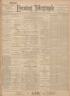 Northamptonshire Evening Telegraph Monday 23 July 1900 Page 1