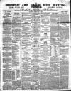 Windsor and Eton Express Saturday 13 February 1864 Page 1