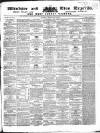 Windsor and Eton Express Saturday 22 February 1868 Page 1