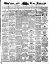 Windsor and Eton Express Saturday 30 May 1874 Page 1