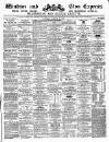 Windsor and Eton Express Saturday 25 January 1879 Page 1