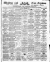 Windsor and Eton Express Saturday 02 December 1882 Page 1