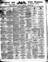 Windsor and Eton Express Saturday 29 November 1890 Page 1