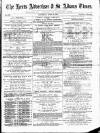 Herts Advertiser Saturday 29 April 1876 Page 1